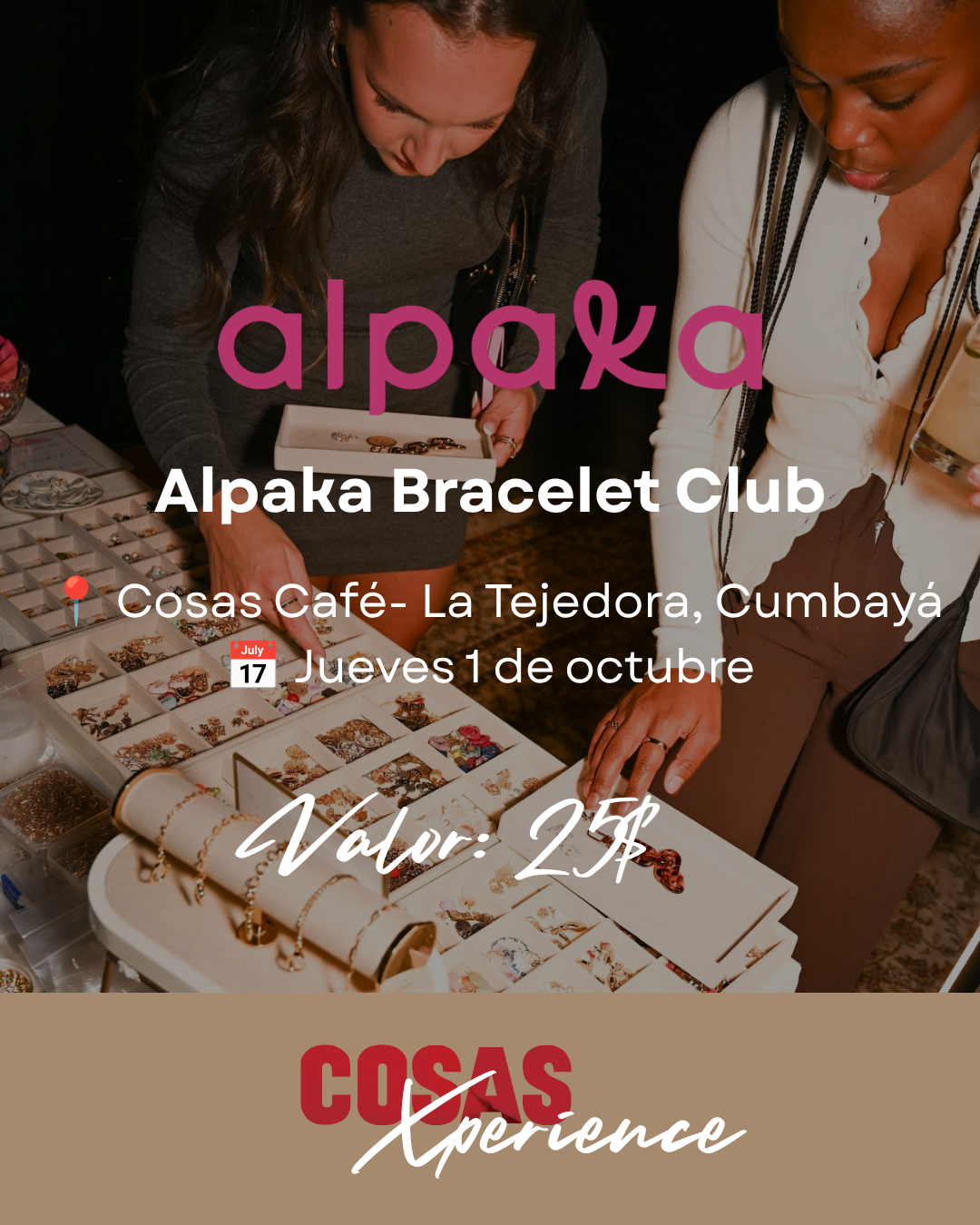 Cosas Xperience x Alpaka Bracelet Club